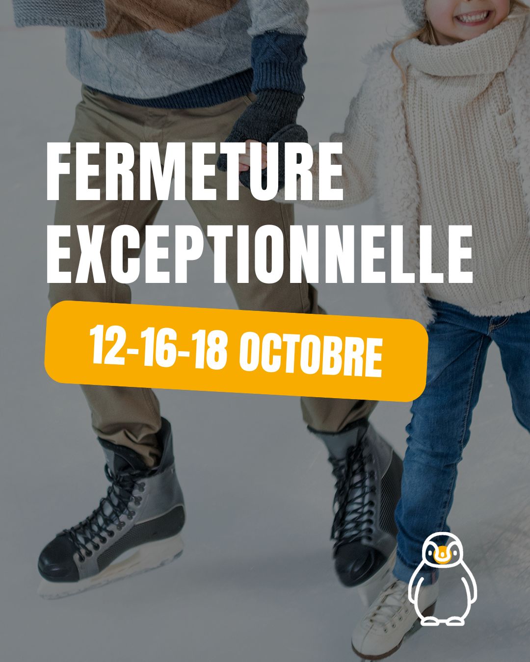 FERMETURE EXCEPTIONNELLE